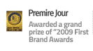 Awarded a grand prize of 2009 First Brand Awards